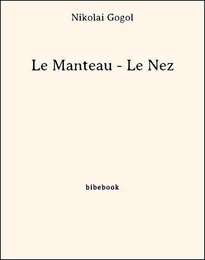 Le Manteau - Le Nez