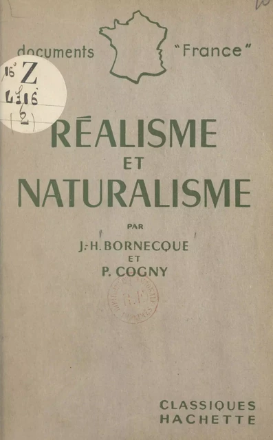 Réalisme et naturalisme - Jacques-Henry Bornecque, Pierre Cogny - (Hachette) réédition numérique FeniXX