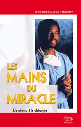 Les mains du miracle