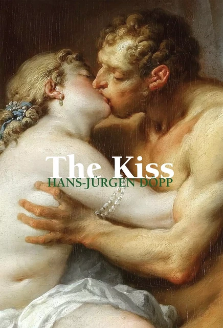 The kiss - Hans-Jürgen Döpp - Parkstone International