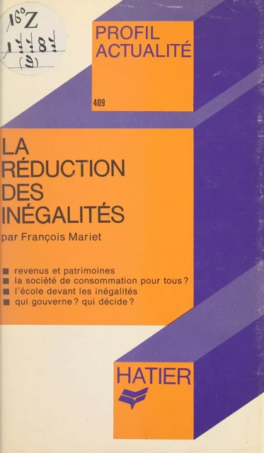 La réduction des inégalités - François Mariet - (Hatier) réédition numérique FeniXX