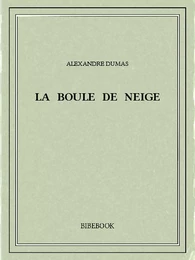 La boule de neige