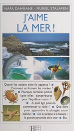 J'aime la mer !