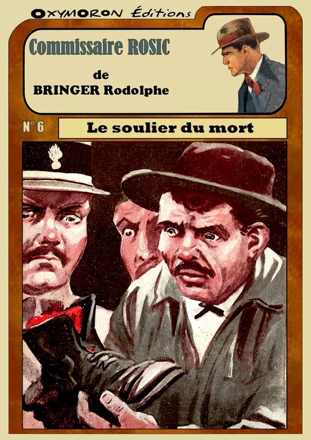 Le soulier du mort - BRINGER Rodolphe - OXYMORON Éditions