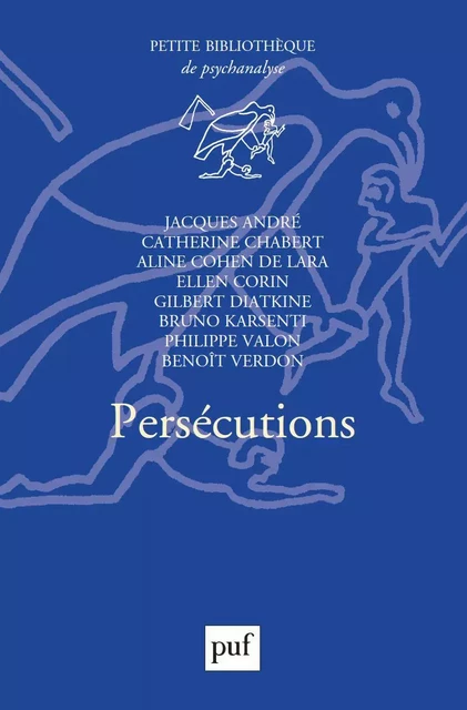 Persécutions - Catherine Chabert, Jacques André - Humensis