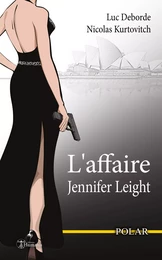 L'affaire Jennifer Leight - Les 6 premiers chapitres