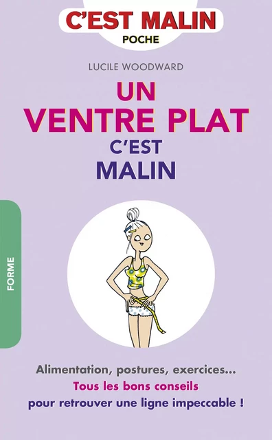 Un ventre plat, c'est malin - Lucile Woodward - Éditions Leduc