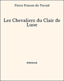 Les Chevaliers du Clair de Lune