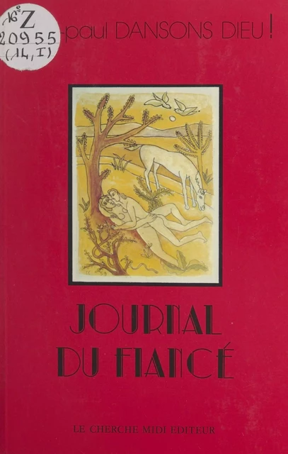 Journal (1) - Jean-Paul Dansons Dieu ! - Cherche midi (réédition numérique FeniXX)