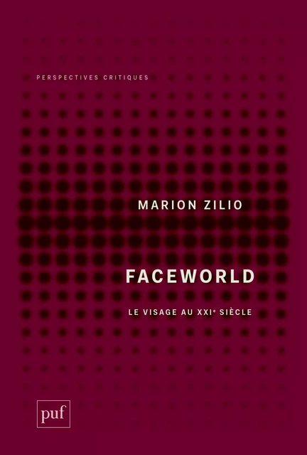 Faceworld - Laurent de Sutter, Marion Zilio - Humensis