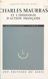 Charles Maurras et l'idéologie d'Action Française