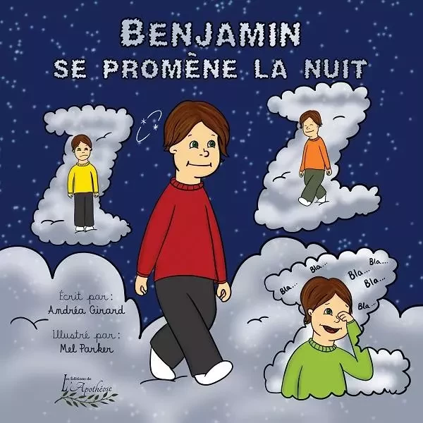 Benjamin se promène la nuit - Andréa Girard - Distribulivre