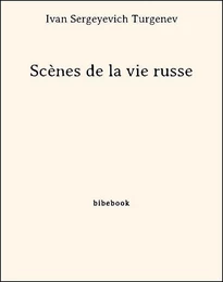 Scènes de la vie russe