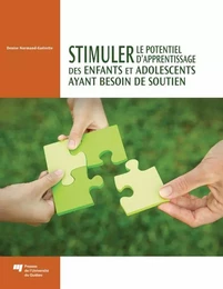 Stimuler le potentiel d'apprentissage des enfants et adolescents ayant besoin de soutien