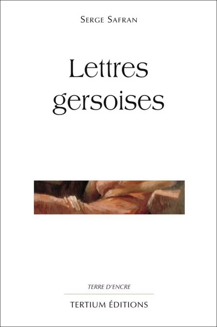 Lettres gersoises - Serge Safran - Editions du Laquet