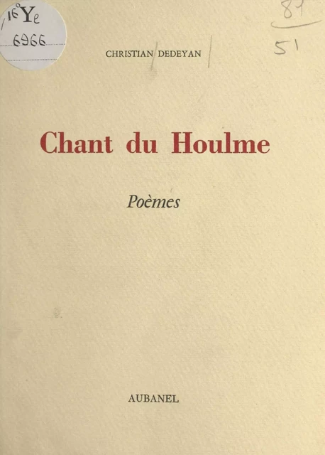 Chant du Houlme - Christian Dedeyan - (Aubanel) réédition numérique FeniXX