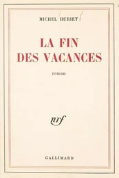 La fin des vacances