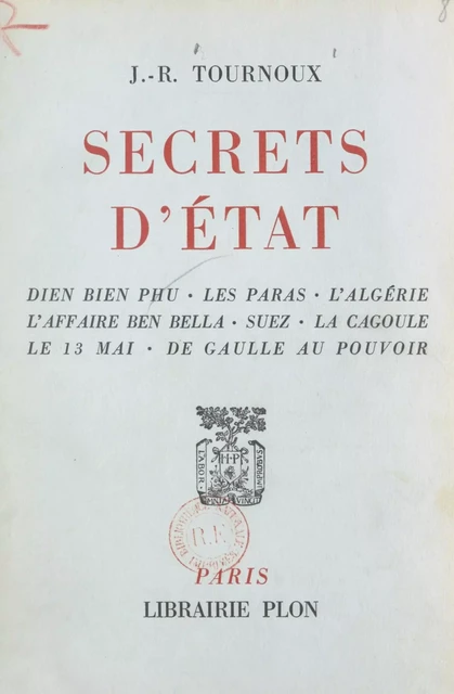 Secrets d'État - Raymond Tournoux - (Plon) réédition numérique FeniXX