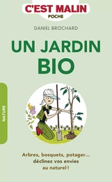 Un jardin bio, c'est malin