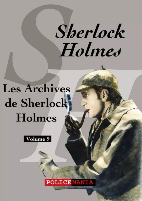 Les Archives de Sherlock Holmes - Arthur Conan Doyle - PoliceMania