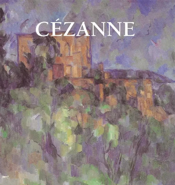 Cézanne - Nathalia Brodskaya - Parkstone International