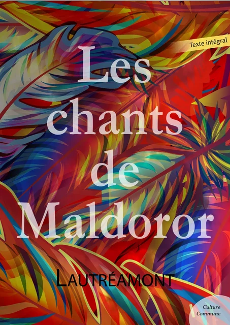 Les Chants de Maldoror - Isidore Ducasse, Comte De Lautréamont - Culture commune