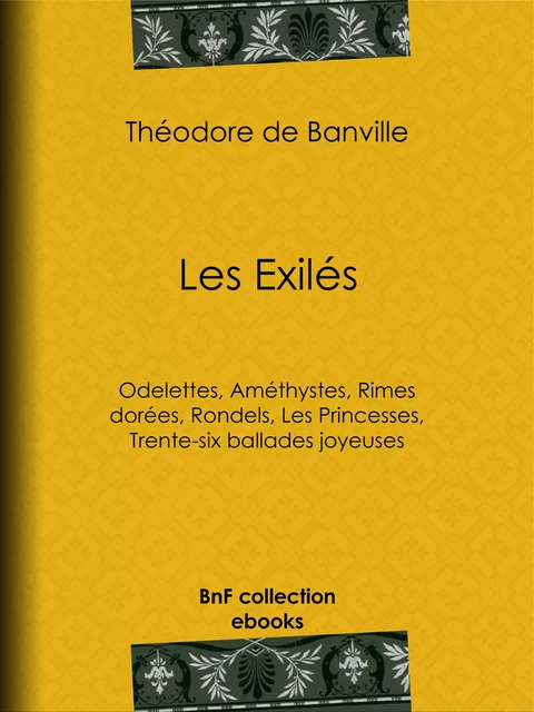 Les Exilés - Théodore De Banville - BnF collection ebooks