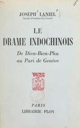 Le drame indochinois