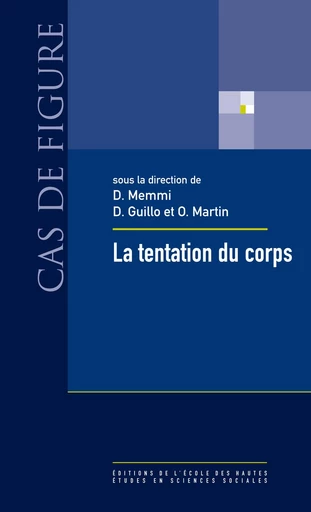 La tentation du corps -  - Éditions de l’École des hautes études en sciences sociales