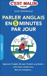 Parler anglais en 5 minutes par jour, c'est malin