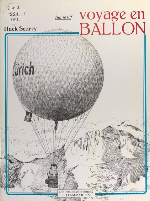 Voyage en ballon - Huck Scarry - Flammarion Jeunesse (réédition numérique FeniXX) 