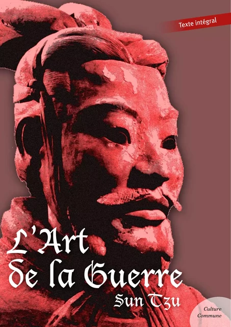 L'Art de la guerre - Sun Tzu - Culture commune