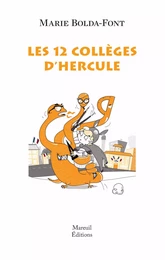 Les Douze collèges d'Hercule