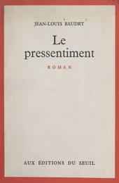 Le pressentiment