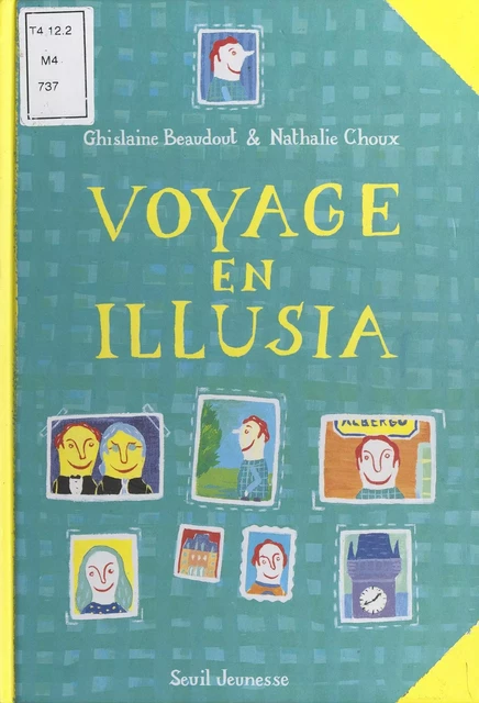 Voyage en Illusia - Ghislaine Beaudout - Seuil jeunesse (réédition numérique FeniXX) 