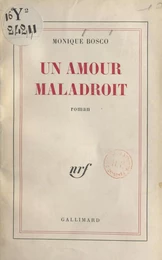 Un amour maladroit