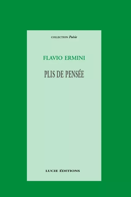 Plis de Pensée - Flavio Ermini - Lucie éditions