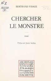 Chercher le monstre