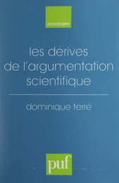 Les dérives de l'argumentation scientifique