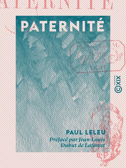 Paternité - Paul Leleu - Collection XIX