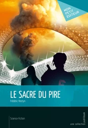 Le Sacre du pire