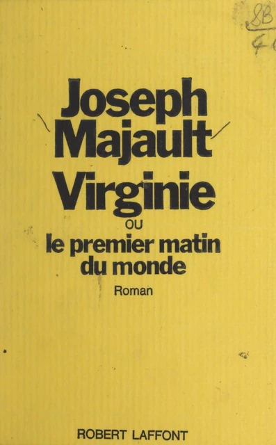 Virginie - Joseph Majault - (Robert Laffont) réédition numérique FeniXX