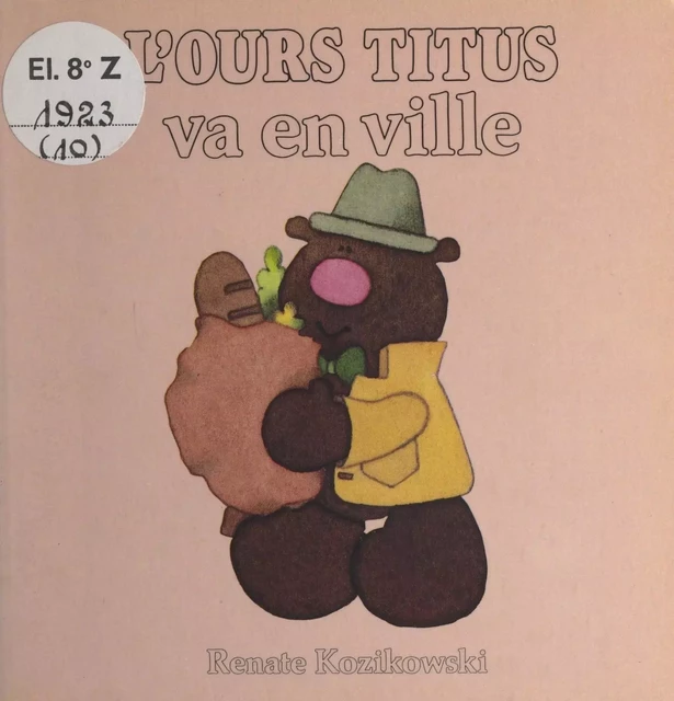 L'ours Titus va en ville - Renate Kozikowski - (Hachette) réédition numérique FeniXX