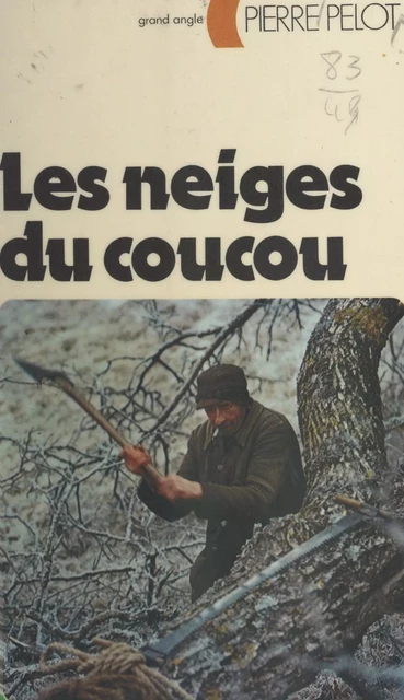 Les neiges du coucou - Pierre Pelot - (Nathan) réédition numérique FeniXX