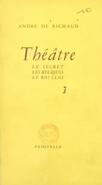 Théâtre : Le secret