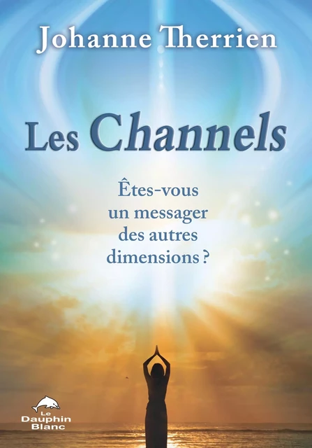 Les Channels - Johanne Therrien - Dauphin Blanc