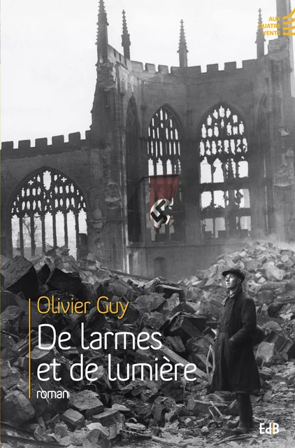 De larmes et de lumière - Olivier Guy - Editions des Béatitudes