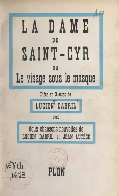 La dame de Saint-Cyr - Lucien Dabril - (Plon) réédition numérique FeniXX