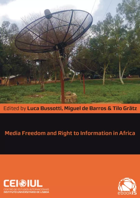 Media Freedom and Right to Information in Africa -  - Centro de Estudos Internacionais