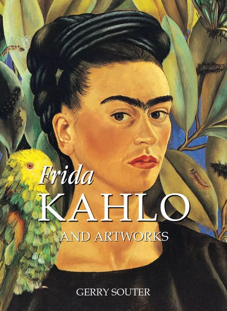 Frida Kahlo and artworks - Gerry Souter - Parkstone International